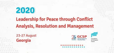 Leadership for Peace through Conflict Analysis, Resolution and Management – Pilot Virtual Course Launched in Georgia 