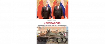 A Turning Point: Russia and China's Grip on World Power by Ambassador Dr Theodor H. Winkler
