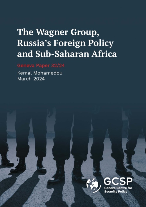 The Wagner Group, Russia’s Foreign Policy and Sub-Saharan Africa