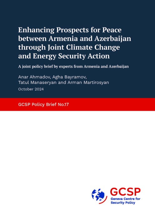 Enhancing Prospects for Peace between Armenia and Azerbaijan through Joint Climate Change and Energy Security Action