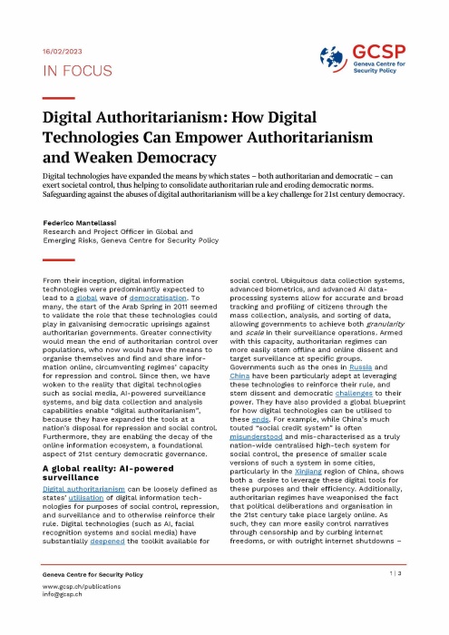 Digital Authoritarianism: How Digital Technologies Can Empower Authoritarianism   and Weaken Democracy